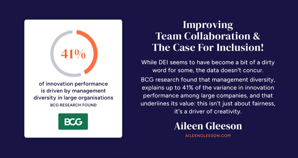 Improving Team Collaboration and The Case For Inclusion - Aileen Gleeson